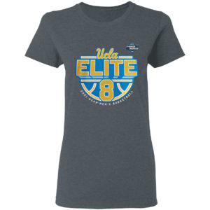 UCLA Bruins 2021 NCAA men’s basketball tournament march madness elite 8 shirt