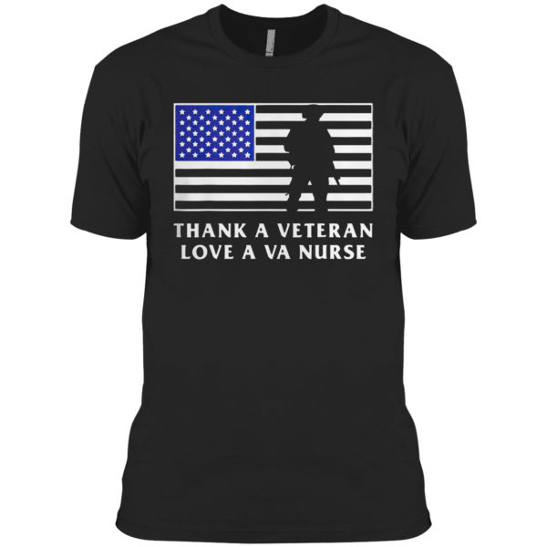 Thank A Veteran Love A Va Nurse Love Our Heros Shirt
