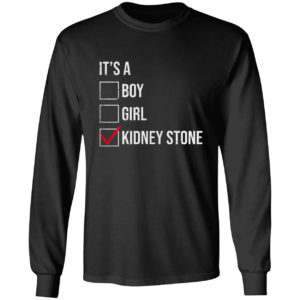 It’s A Boy Girl Kidney Stone Shirt