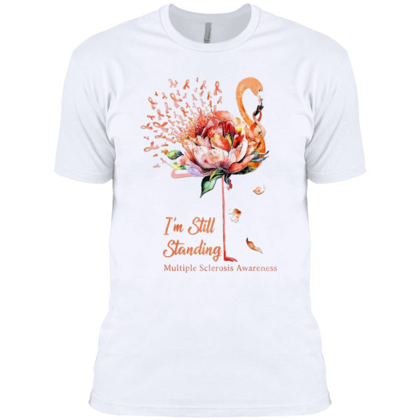 Flamingo I’m still standing multiple sclerosis awareness girl shirt