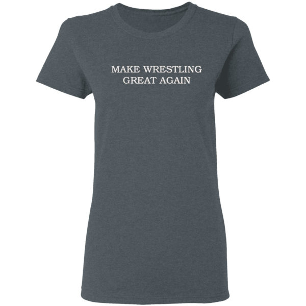 Make Wrestling Great Again Shirt
