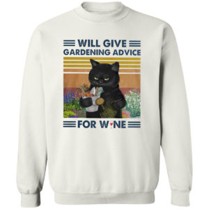 Black Cat will give Gardening advice for wine vintage shirt