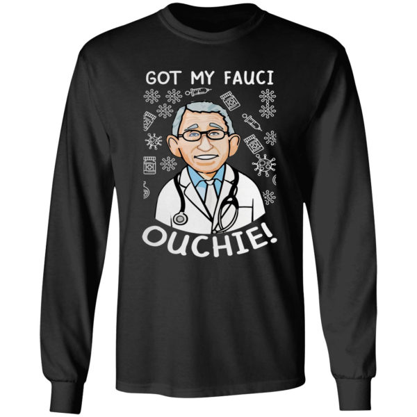 Doctor got my fauci ouchie shirt