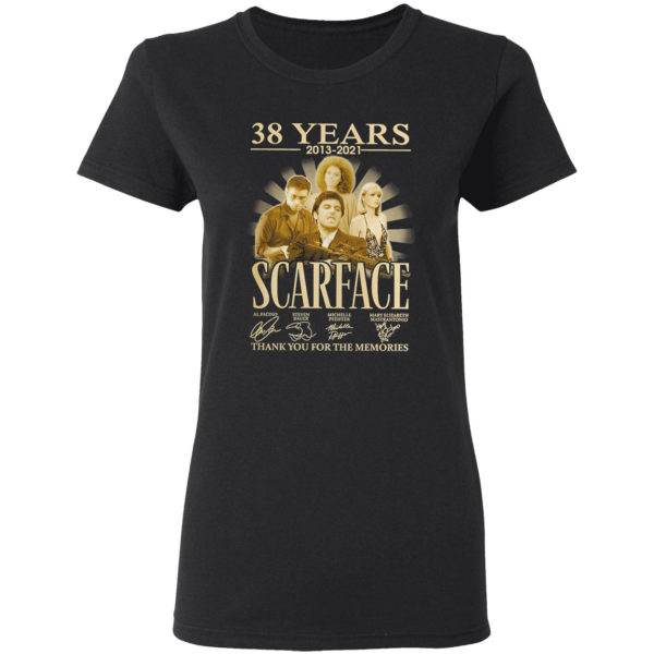 38 Years 2013 2021 Scarface thank You for the memories signatures shirt