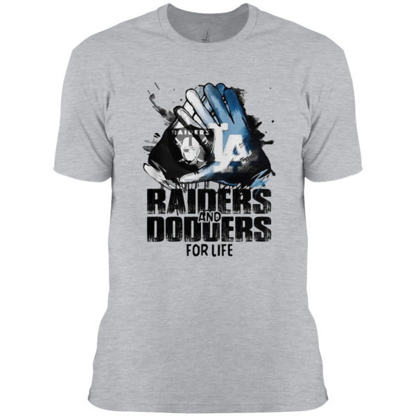 Oakland Raiders And Los Angeles Dodgers For Life Art Shirt