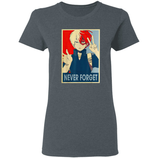 Todoroki Academia Arts My Hero Anime Character Never Forget Shirt