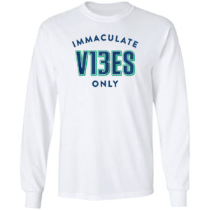 IMMACULATE V13ES shirt, ls, hoodie