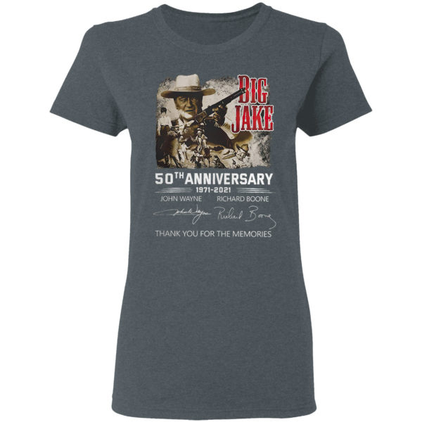 Big Jake 50TH Anniversary 1971 2021 John Wayne Richard Boone signatures shirt