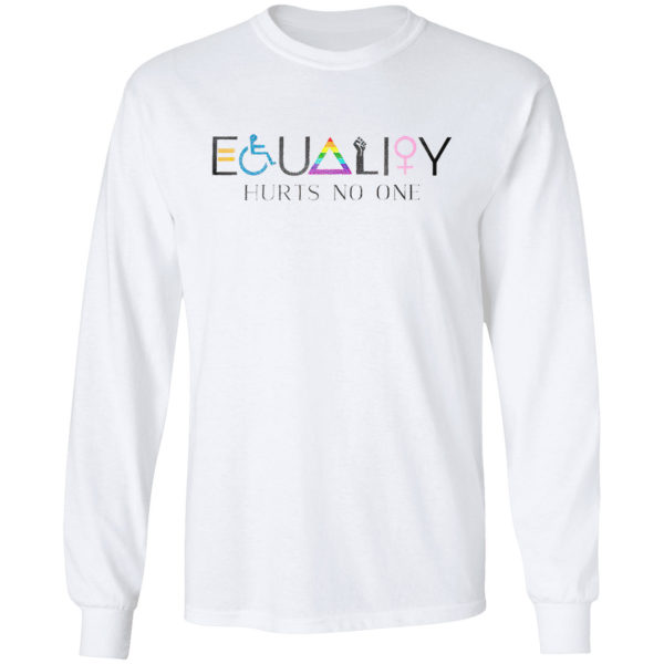 LGBT Equality hurts no one shirt