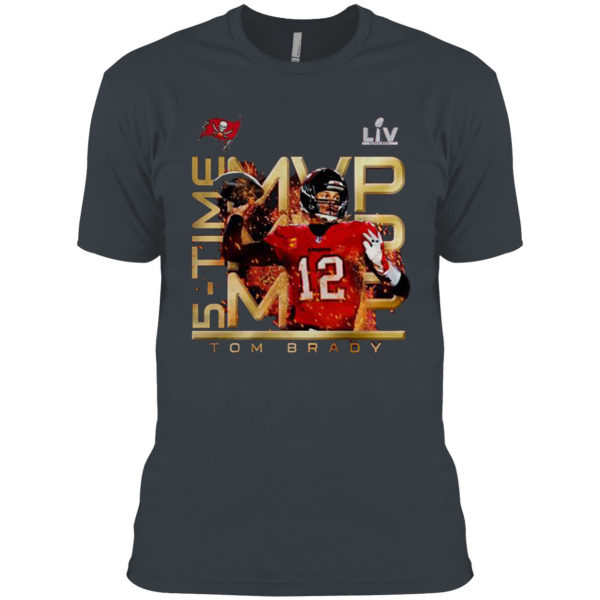 Awesome Tom Brady wins record 5th Super Bowl MVP Tampa Bay Buccaneers Shirt