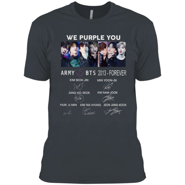 We Purple You Army BTS 2013 forever signatures shirt