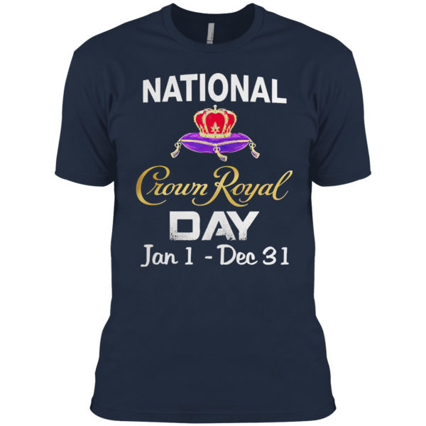 National Croun Royal Day Jan 1 December 31 Shirt