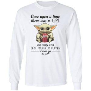 Once Upon A Time There Was A Mom Who Really Loved Baby Yoda And Dr Pepper It Was Me Shirt