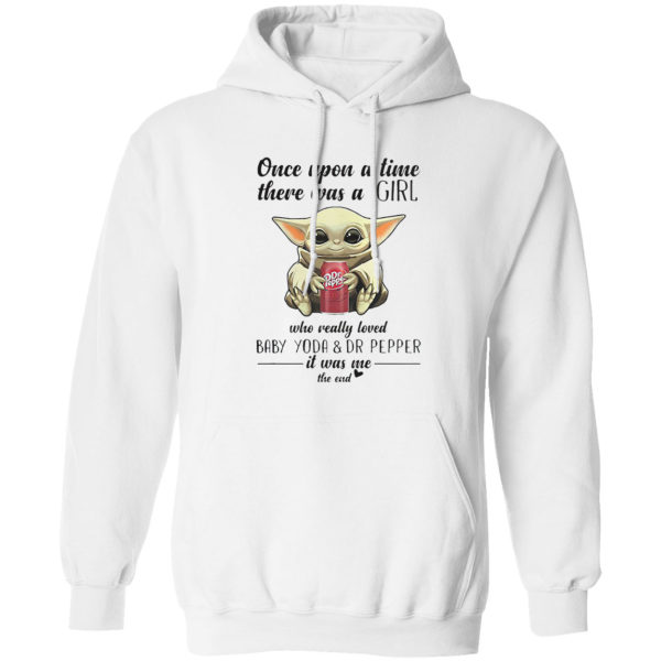 Once Upon A Time There Was A Mom Who Really Loved Baby Yoda And Dr Pepper It Was Me Shirt