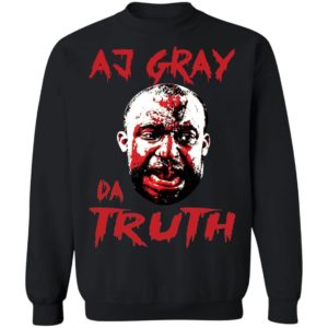 Aj Gray Da Truth Shirt