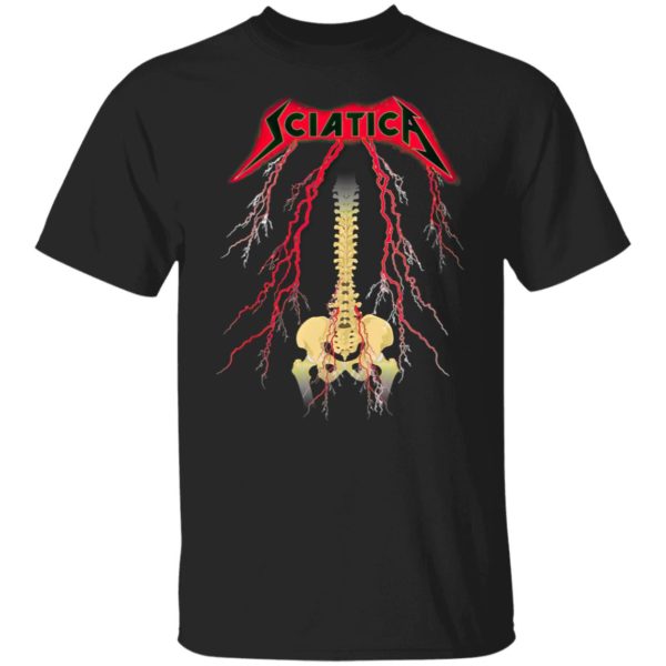 Sciatica Hard Rock shirt