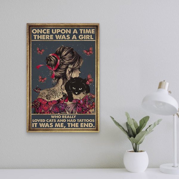 There Was A Girl Who Really Loved Cats And Had Tattoos Canvas, Poster