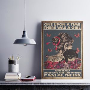 There Was A Girl Who Really Loved Cats And Had Tattoos Canvas, Poster