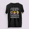 I Want To Be Cuddled But I Also Want To Be Left The Hell Alone Being Crazy Is Hard t-shirt