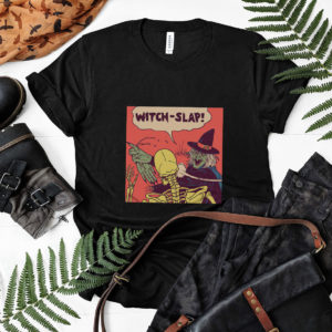 Witch Slap Batman T-shirt, LS, Hoodie
