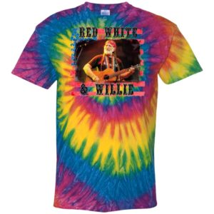 Willie Nelson Red White and Willie 4th of July Tie Dye shirt