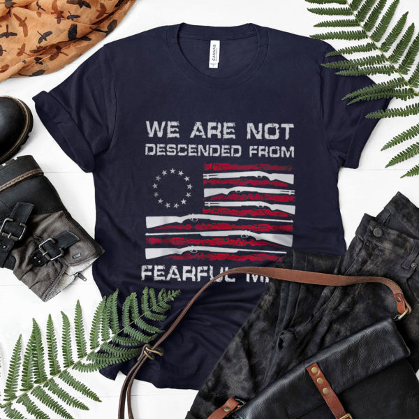 We are not descended from fearful men American flag shirt, ls, hoodie
