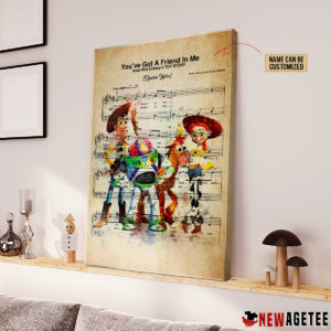 Personalized Toy Story You've Got A Friend In Me Sheet Music Poster Canvas