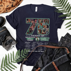 Boston Celtics 75 Years Of The Greatest Nba Teams Signatures Thank You For The Memories Shirt