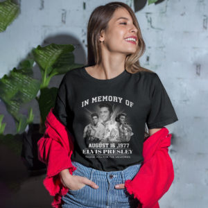 In memory of august 16 1977 Elvis Presley thank you for the memories shirt, ls