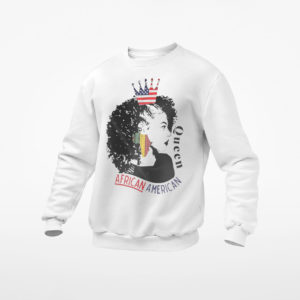 Queen African American Shirt, ls, hoodie