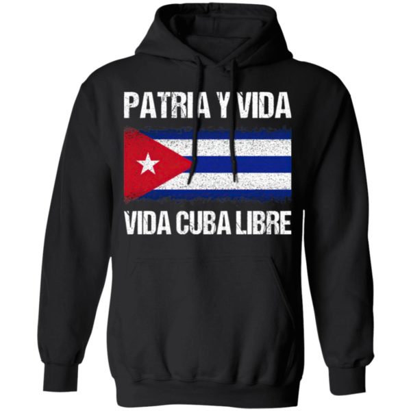 Patria y vida viva Cuba libre shirt, ls, hoodie
