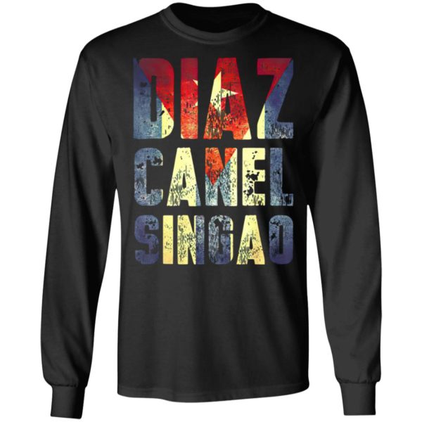 Diaz Canel Singao shirt, ls, hoodie