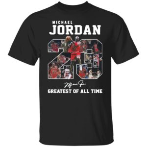 Michael jordan 23 greatest of all time signatures shirt, hoodie