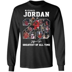 Michael jordan 23 greatest of all time signatures shirt, hoodie