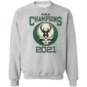 2021 NBA Champions Grateful Dead Milwaukee Bucks T-Shirt, hoodie