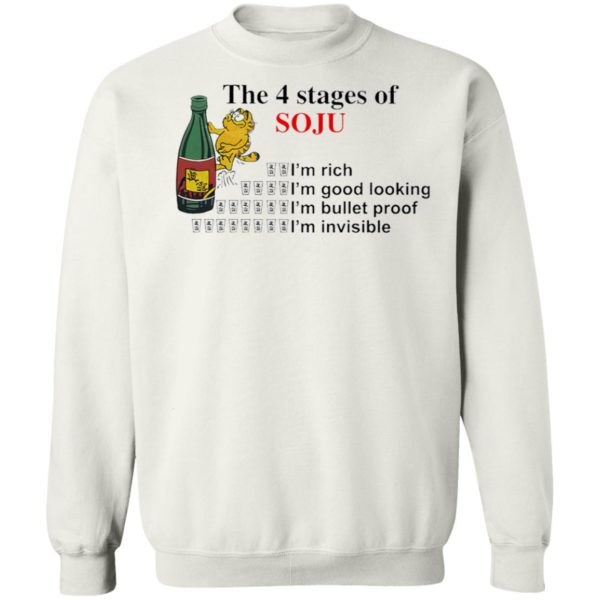 Garfield the 4 stages of soju i’m rich i’m good looking shirt