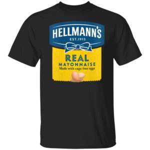 Hellmann’s Real Mayonnaise Crew T-Shirt, hoodie, sweatshirt