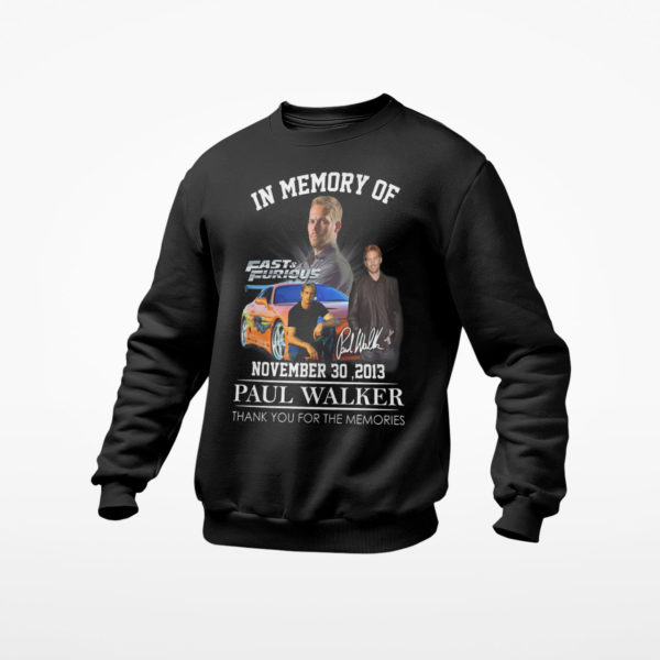 In Memory Of Fast _ Furious Paul Walker Signature November 30 2013 Thank You For The Memories Shirt