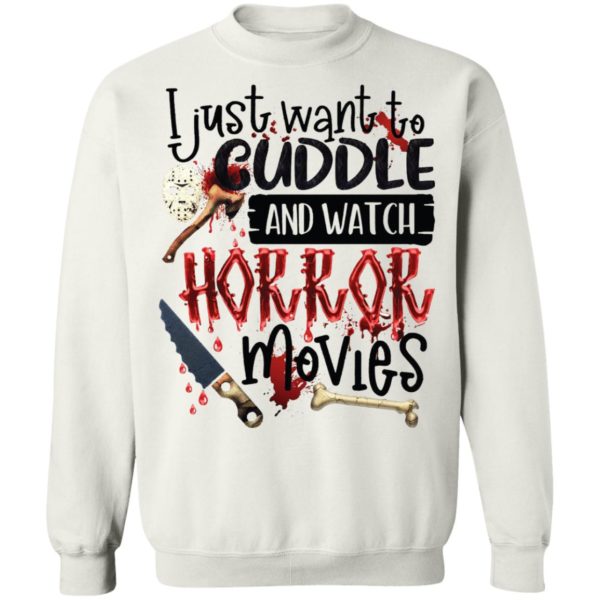 Hocus Pocus I Just Want To Cuddle And Watch Horror Movies Shirt