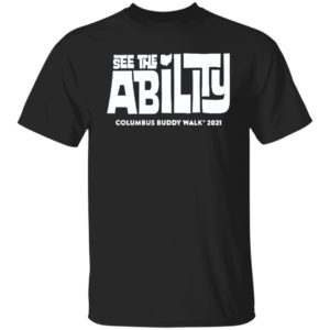 See The Ability Columbus Buddy Walk 2021 shirt, Hoodie