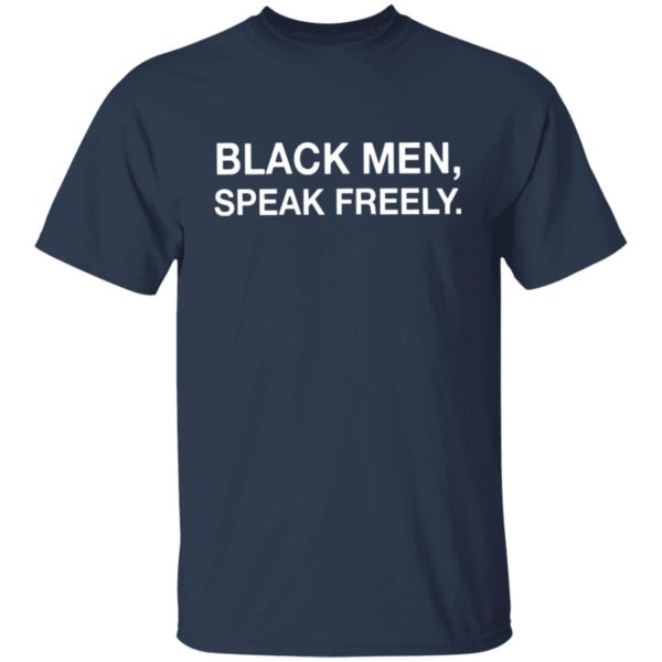 Black Men Speak Freely Human Right Shirt
