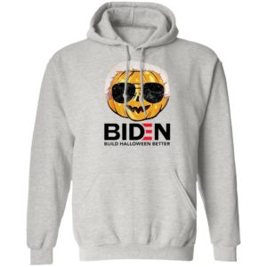 Pumpkin Biden Build Halloween Better Shirt