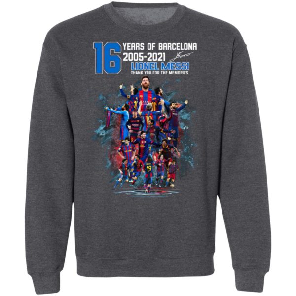 Messi 16 Years Of Barca Lionel Messi 10 2005 2021 Shirt, Hoodie