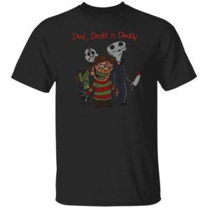 Horror Characters Jason Michael, Freddy Ded Dedd N Deddy Halloween T-Shirt