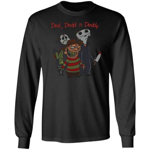 Horror Characters Jason Michael, Freddy Ded Dedd N Deddy Halloween T-Shirt