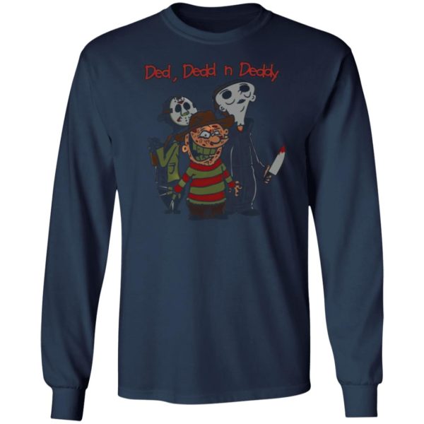 Horror Characters Jason Michael, Freddy Ded Dedd N Deddy Halloween T-Shirt