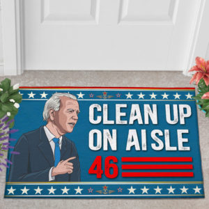 Anti Biden Clean Up On Aisle 46 Impeach Biden Indoor Doormat
