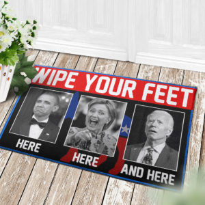 4 Decor Outdoor Doormat Wipe Your Feet Here Here and Here Funny Obama Kamala Biden Doormat Doormat