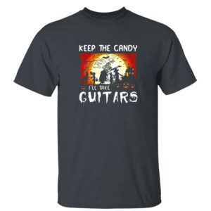 Dark Heather T Shirt Keep The Candy Ill Take Guitars Cruella Deville Costume Shirt