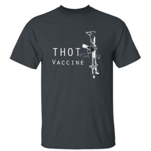 Dark Heather T Shirt Thot Vaccine Mk 18 Shirt